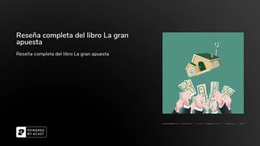 Reseña completa del libro La gran apuesta