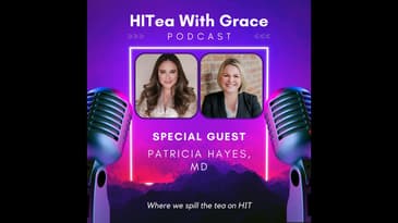 HLTH Special: Dr. Patricia Hayes Spills the Tea on Supporting Children with Special Health Care N...