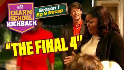 Charm School Kickback LIVE - Episode 9 Recap