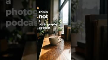 Not ANOTHER photography podcast 📸