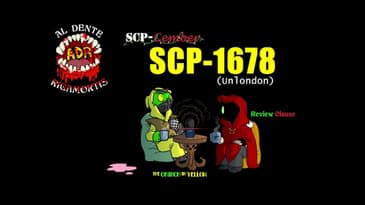 ADR Episode 501: SCP-Cember - SCP-1678