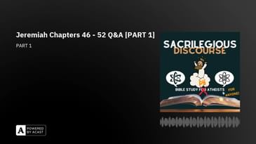 Jeremiah Chapters 46 - 52 Q&A [PART 1]