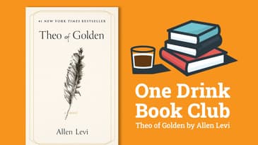 The One Drink Book Club talks Theo Of Golden by Allen Levi