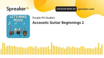 Accoustic Guitar Beginnings 2