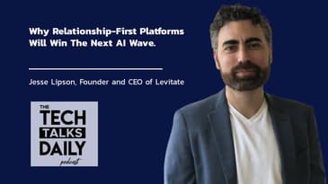 Why Relationship-First Platforms Will Win The Next AI Wave