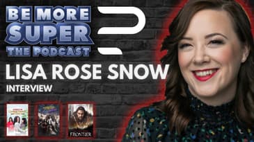 Lisa Rose Snow - Award winning Director, Actor and Writer joins us to chat about her career.