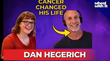Dan Hegerich's Life was Transformed by Cancer