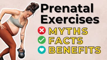 Prenatal Exercise Myths, Facts & Benefits with Gina Conley