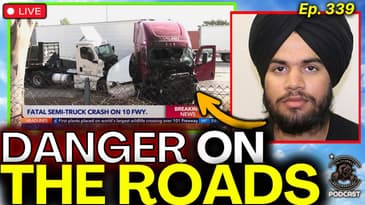 Why Are ILLEGAL IMMIGRANTS Getting CDLS in California? Ep. 339