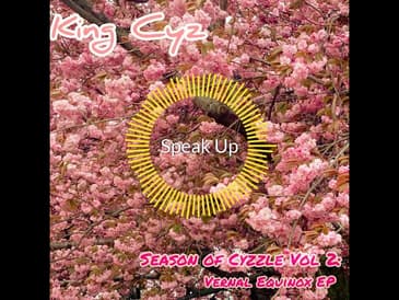 King Cyz - Speak Up
