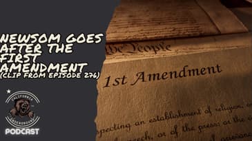 Newsom Goes After the First Amendment