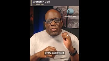 Let's Discuss - Worship God