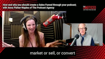 Trailer: How and why you should create a Sales Funnel through your podcast; with Anna Parker-Naples