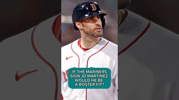 ARE THE MARINERS TRYING TO SIGN JD MARTINEZ?