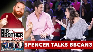 Big Brother Canada 2015: Spencer Talks BBCan3
