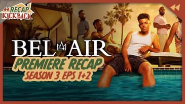 Bel-Air Season 3 Episodes 1 & 2 Recap