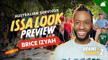 Survivor AU: Brains v Brawn II: Issa Look with Brice Izyah