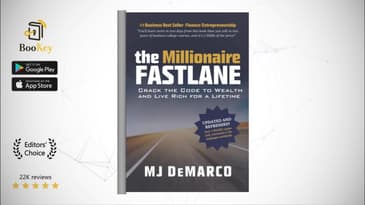 The Millionaire Fastlane  Book Summary By MJ DeMarco  Crack the code to wealth and live rich for a