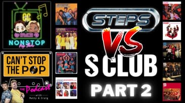 Pop Off: Steps vs S Club 7 - Part 2