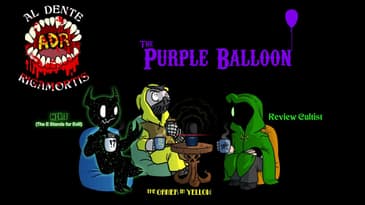 ADR Episode 629: The Purple Balloon