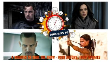 4 Minutes To Save The Show - Four Actors, Four Updates