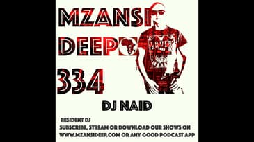 Session 334 - DJ Naid Jazzy & Samba
