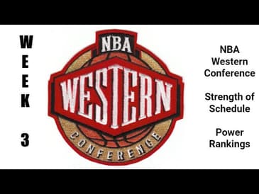 Week 3 - Objective Power Rankings, Western Conference