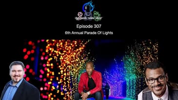 Episode 307 - 6th Annual Parade Of Lights