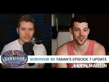 Survivor 40 | Taran’s Winners at War Episode 7 Update | Kevin Martin