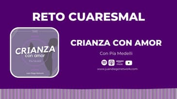 RETO: Crianza con amor de Pía Medelí | Día 2 - Objetivos a corto y largo plazo