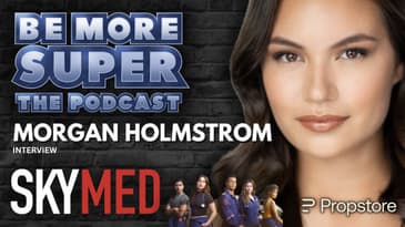 Morgan Holmstrom joins us to chat about Skymed and watch to expect from season 2!