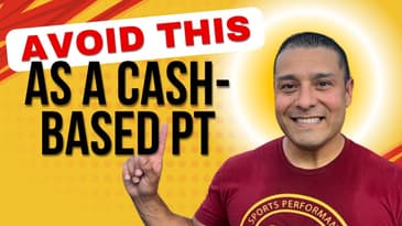 Avoid This As A Cash-Based PT | Dr. Chris Garcia