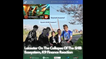 Leicester On The Collapse Of The #SHIB Ecosystem, K9 Finance Reaction To Recent Problems (OOC)