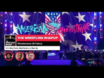 Wrestling RHAPup | Wrestlemania 38 Fallout