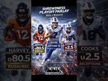 Shrewdness Playoff Parlay!!!  #SNF #NFL #sportsbetting #Bills #Broncos