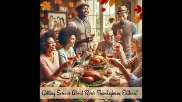 Getting Serious About Rosé: Thanksgiving Edition! (Why alcohol content in wine is a consideration...