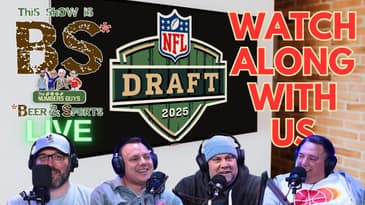 NFL Draft Watch Along | This Show Is BS LIVE 4/24/2025