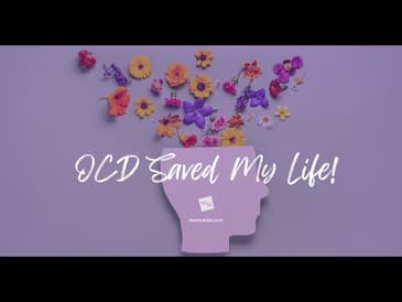 OCD Saved My Life