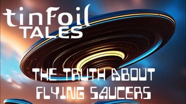 The Truth About Flying Saucers