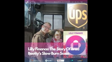 CryptoTalk.FM: The Story Of Brad Beatty’s Slow Burn Scam - Lilly/Lillian Finance