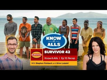 Survivor 42 | Know-It-Alls Episode 10 Recap