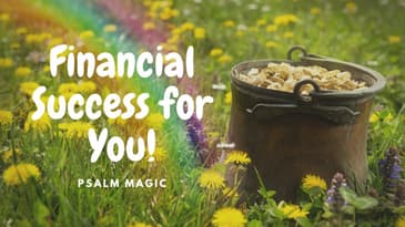 Psalm Magic: Psalm 26--FINANCIAL SUCCESS FOR YOU!