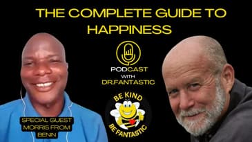 The Complete Guide to Happiness Podcast with Dr. Fantastic: Interviewing Morris in French!