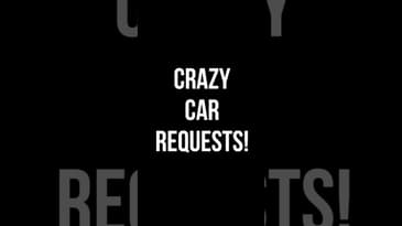 CRAZY CAR REQUESTS! #carsales #cardealership #dealership #carguy