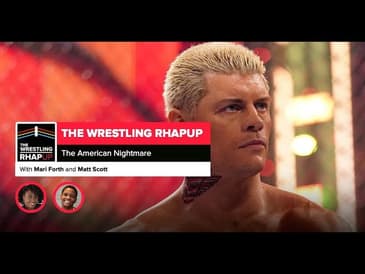 Wrestling RHAPUp | The American Nightmare