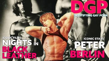 NIGHTS in BLACK LEATHER & PETER BERLIN | Demystifying Gay  Porn S4E27 | Audio/Visual Podcast
