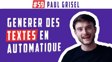 Paul Grisel, 12 projets, comment lancer le prochain ? 🤐