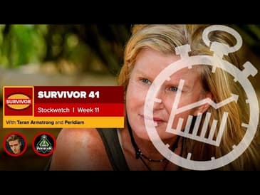 Survivor 41 Stockwatch Week 11 | Peridiam
