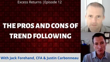 The Pros and Cons of Trend Following