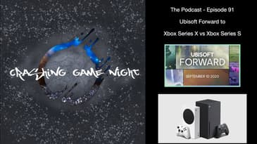 Episode 91 - Ubisoft Forward To Xbox Series X Vs Xbox Series S